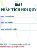 Bài giảng Thống kê kinh doanh và SPSS - Bài 6: Phân tích hồi quy