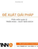 Bài thuyết trình: Đề xuất giải pháp phần mềm Quản lý - Triển khai xuất bản sách