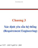 Chương 3: Xác định yêu cầu hệ thống (Requirement Engineering)