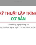 Bài giảng Kỹ thuật lập trình: Chương 3.2 - Trường Đại học Ngoại ngữ - Tin học TP.HCM