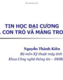 Bài giảng Tin học đại cương Phần 2: Bài 4 - Nguyễn Thành Kiên