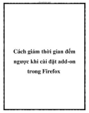 Cách giảm thời gian đếm ngược khi cài đặt add-on trong Firefox