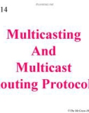 Lecture TCP-IP protocol suite - Chapter 14: Multicasting and multicast routing protocols