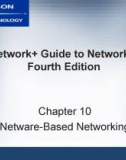 NETWORK+ GUIDE TO NETWORKS, FOURTH EDITION - CHAPTER 10