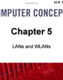 Chapter 5: LANs and WLANs