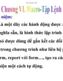 Bài giảng MS Access 2003: Chương 6 - Macro - Tập lệnh