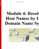 Course 2277C: Implementing, managing, and maintaining a Microsoft Windows Server 2003 network infrastructure: Network services - Module 4