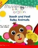 Touch and feel baby animals