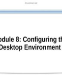 Course 2272C: Implementing and supporting Microsoft Windows XP professional - Module 8