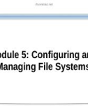 Course 2272C: Implementing and supporting Microsoft Windows XP professional - Module 5