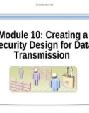 Course 2830: Designing security for Microsoft networks - Module 10