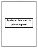 Tạo blend ánh màu tím photoshop cs6