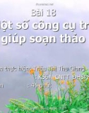 Một số công cụ trợ giúp soạn thảo