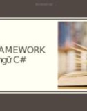 NET FRAMEWORK & ngôn ngữ C#