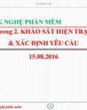 Bài giảng Công nghệ phần mềm: Chương 2 - ThS. Nguyễn Thị Bích Ngân