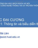 Bài giảng Tin học đại cương: Bài 1 - TS. Đỗ Bá Lâm