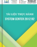 tài liệu thực hành system center 2012 r2