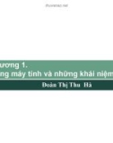 Bài giảng Mạng máy tính: Chương 1 - Đoàn Thị Thu Hà