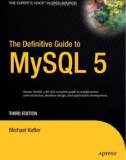 The Definitive Guide to MySQL5