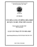 Tóm tắt luận văn Thạc sĩ Văn hóa học: Văn hóa làng cổ Đông Hòa Hiệp huyện Cái Bè, tỉnh Tiền Giang