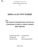 Khóa luận tốt nghiệp Quản trị kinh doanh: Thực trạng và giải pháp nâng cao năng lực cạnh tranh của Công ty Cổ phần tập đoàn Đông Thiên Phú