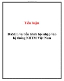 Tiểu luận: Basel và tiến trình hội nhập vào hệ thống ngân hàng thương mại Việt Nam