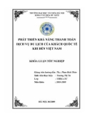 Tóm tắt Khóa luận tốt nghiệp: Phát triển khả năng thanh toán dịch vụ du lịch của khách quốc tế khi đến Việt Nam