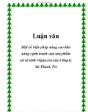 Luận văn: Một số biện pháp nâng cao khả năng cạnh tranh của sản phẩm sứ vệ sinh Viglacera của Công ty Sứ Thanh Trì