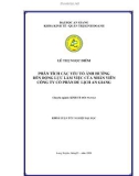 LUẬN VĂN: PHÂN TÍCH CÁC YẾU TỐ ẢNH HƯỞNG ĐẾN ĐỘNG LỰC LÀM VIỆC CỦA NHÂN VIÊN