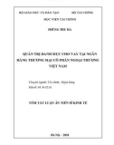 Tóm tắt Luận án tiến sĩ Kinh tế: Quản trị danh mục cho vay tại Ngân hàng Thương mại Cổ phần Ngoại thương Việt Nam