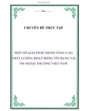 Chuyên đề thực tập tốt nghiệp: Một số giải pháp nhằm nâng cao chất lượng hoạt động tín dụng tại ngân hàng ngoại thương Việt Nam