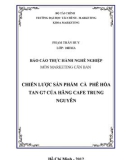 Chiến lược sản phẩm cà phê hòa tan G7 hãng cà phê Trung Nguyên