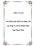 TIỂU LUẬN: Tìm hiểu tình hình sử dụng vốn tại công ty trách nhiệm hữu hạn Sinh Thái