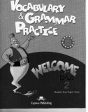 Vocabulary and grammar practice Welcome plus 2