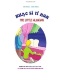 Nhạc sĩ tý hon (The little musician)