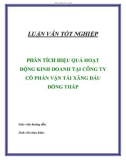 Luận văn tốt nghiệp: Phân tích hiệu quả hoạt động kinh doanh tại công ty cổ phần vận tải xăng dầu Đồng Tháp