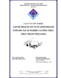 Luận văn: Lập kế hoạch sản xuất kinh doanh năm 2009 tại xí nghiệp 3 lương thực thực phẩm Vĩnh Long