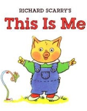 Richard Scarry's This is me