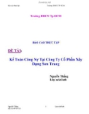 Báo cáo thực tập: Kế toán công nợ tại công ty cổ phần xây dựng Sơn Trang