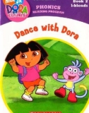 Dance with dora