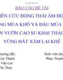 Báo cáo tốt nghiệp: Nghiên cứu động thái ẩm độ đất trong mùa khô và đầu mùa mưa trên vườn cao su khai thác tại vùng đất xám Lai Khê