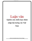 Luận văn: Nghiên cứu chiến lược thâm nhập thị trường vào Việt Nam