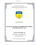 Luận văn Thạc sĩ Công nghệ thông tin: Kỹ thuật Matrix Factorization trong xây dựng hệ tư vấn