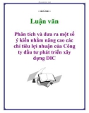 Luận văn: Phân tích và đưa ra một số ý kiến nhằm nâng cao các chỉ tiêu lợi nhuận của Công ty đầu tư phát triển xây dựng DIC