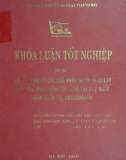 Khóa luận tốt nghiệp: Thực trạng và các giải pháp nhằm nâng cao hiệu quả hoạt động tín dụng tài trợ xuất khẩu tại Ngân hàng Vietcombank