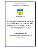 Luận văn Thạc sĩ Kỹ thuật: Ứng dụng chỉ số đo lường hiệu suất (KPI) trong đánh giá năng lực hoạt động quản lý dự án tại Ban Quản lý Dự án xây dựng ĐHQG Tp. HCM