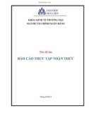 Báo cáo thực tập nhận thức: Ngân hàng TMCP Xuất Nhập Khẩu Việt Nam - Chi nhánh Sài Gòn