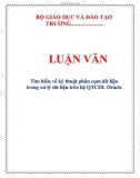 LUẬN VĂN: Tìm hiểu về kỹ thuật phân cụm dữ liệu trong xử lý dữ liệu trên hệ QTCDL Oracle