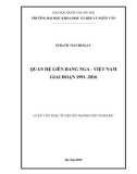 Luận văn Thạc sĩ Việt Nam học: Quan hệ Liên bang Nga - Việt Nam giai đoạn 1991 - 2016