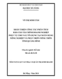 Tóm tắt Luận văn Thạc sĩ Kế toán: Hoàn thiện công tác phân tích báo cáo tài chính doanh nghiệp phục vụ cho vay tín dụng tại ngân hàng nông nghiệp và phát triển nông thôn tỉnh Quảng Bình